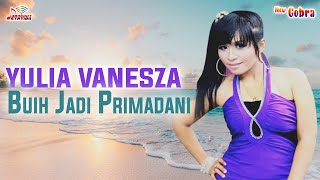 Yulia Vanesza - Buih Jadi Permadani