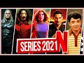 Próximos Estrenos de Netflix 2021 (Series) | Top Cinema