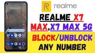 How to Block/unblock Number in Realme X7 Max,X7 Max 5g | Add contact in Blacklist realme x7 max