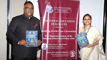 The Indian Education Dialogues, Building World class Universities & the Implementation of NEP 2020
