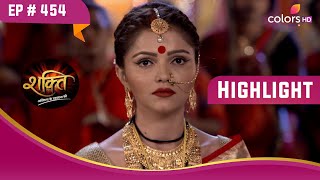 चौंक गई Soumya | Shakti | शक्ति | Highlight | Ep. 454