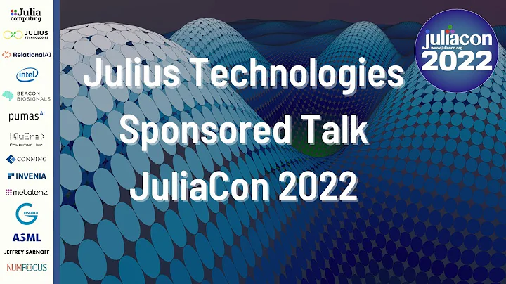 Julius Technologies Sponsored Talk | JuliaCon 2022