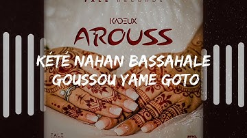 Arouss vidéo lyrics
