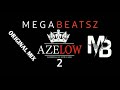 Megabeatsz  azelow 2 original mixbycrazymode