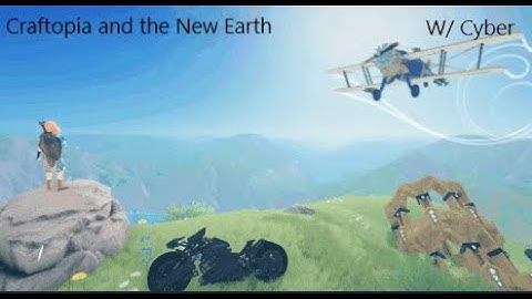 Craftopia and the New Earth