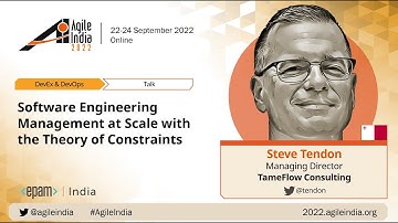 Software Engineering Management op Schaal met de Theory of Constraints door Steve Tendon #AgileIndia