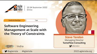 Software Engineering Management at Scale with the Theory of Constraints by Steve Tendon #AgileIndia