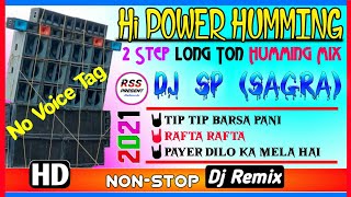 ONLY RSS PRESENT 🤘 2 Step Hi Power Humming Mix 2021 || No Voice Tag  Dj