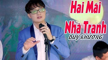 HaI Mái Nhà Tranh - Nhạc Bolero Buồn Thấu Tim | Duy Khương Video Official