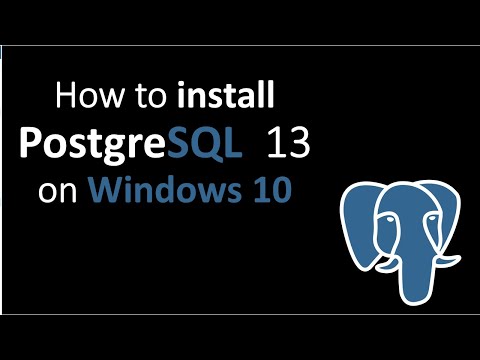 How to install PostgreSQL - 13  on windows 10 | 2020