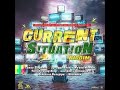 CURRENT SITUATION RIDDIM Mix (DEEJAY KNIFE) May 2023