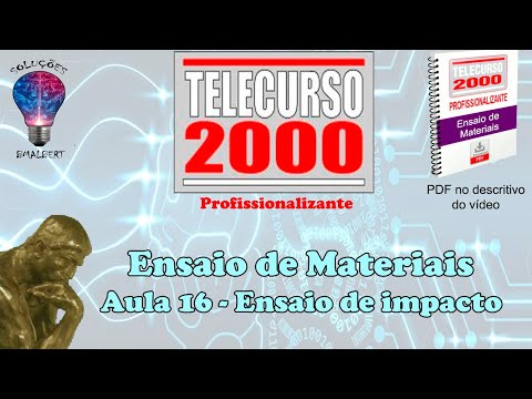 Telecurso 2000 ensaios de materiais