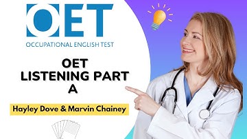 OET Listening Part A: Sample Practice Test | Hayley Dove & Marvin Chainey