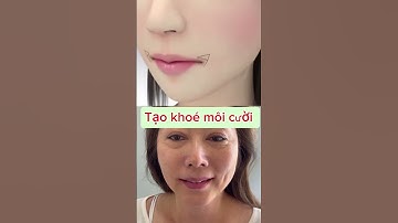 Tạo khoé môi cười như thế nào? #bacsimanh #taokhoemoi #taokhoecuoi #khoemoicuoi