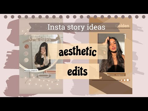 How I edit Instagram story ideas | aesthetic edits - YouTube