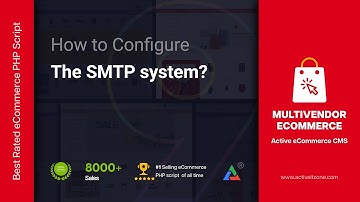 How to Configure the SMTP System | Active eCommerce CMS (v.8-9) | Best Multi Vendor eCommerce