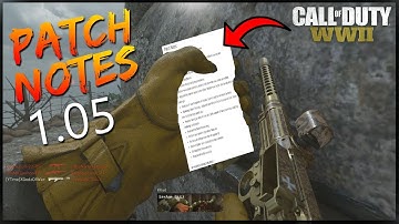 NEW UPDATE! "Call of Duty: WW2" 1.05 Patch Notes! BAR Nerf, Fixes, And More