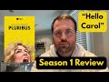 I Almost Quit Pluribus…Then It Got Really Good (Season 1 Review)