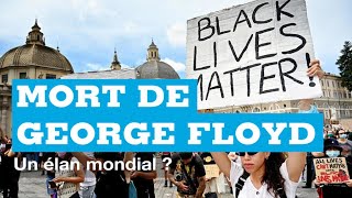 LE DÉBAT - Mort de George Floyd : un élan mondial ?