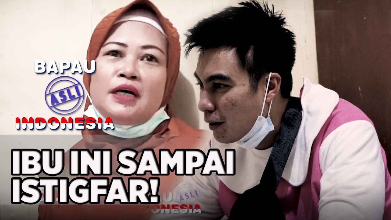 IBU INI SAMPAI ISTIGFAR! KETIKA DIDATANGI BAIM - BAPAU ASLI INDONESIA