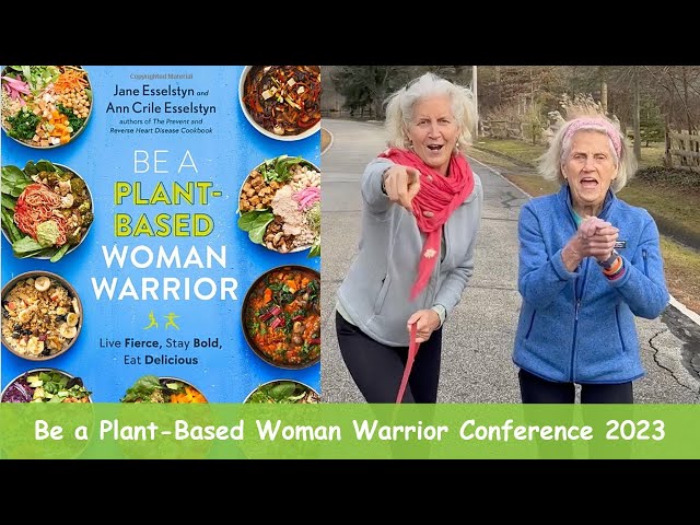 Be A Plant-Based Woman Warrior: Live Fierce, Stay Bold, Eat