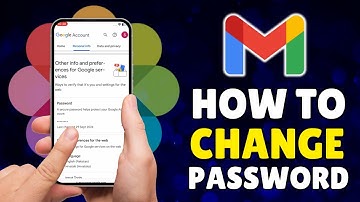 How To Change Your Gmail Password | Step-by-Step Guide on Any Device