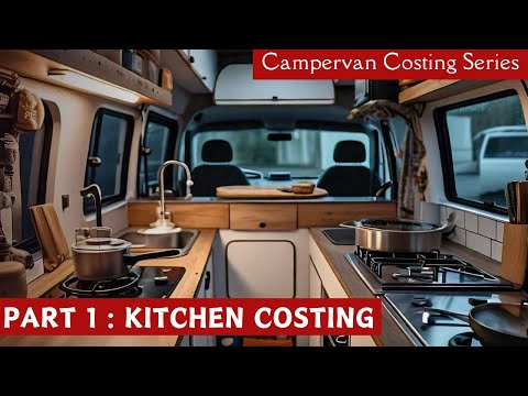 Campervan Kitchen Costing: