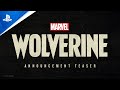 Marvel's Wolverine - Announcement Teaser | PS5
