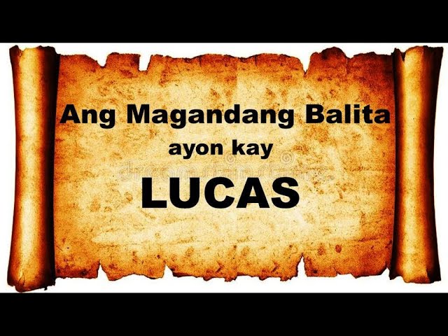 LUCAS 1-24 : Audio u0026 Text Bible (Tagalog) Dramatized #bible #salitangdiyos #audiobible class=