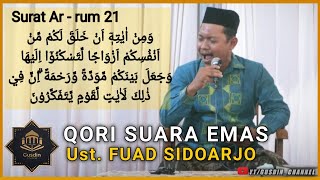 SUARA EMAS QORI AKAD NIKAH MERDU - QIROAH AL QUR'AN ACARA PERNIKAHAN || Ust. FUAD dari Sidoarjo