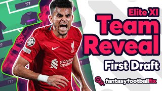 FPL 22/23 | ELITE XI TEAM REVEAL - GW1 First Draft