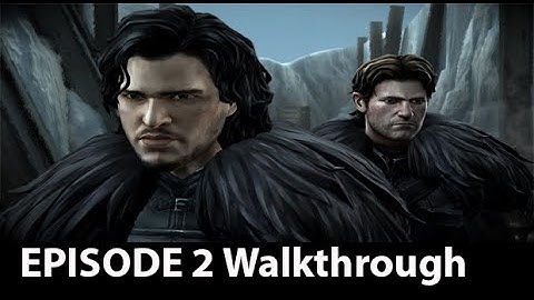 Game of Thrones - Telltale Games - Episode 2 Full Walkthrough NO Commentary