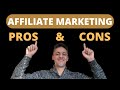 The Pros And Cons Of Affiliate Marketing