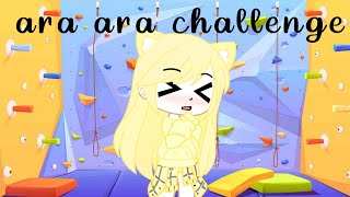 ara ara challenge