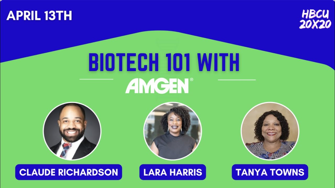 BioTech 101 with Amgen and HBCU 20x20 - YouTube