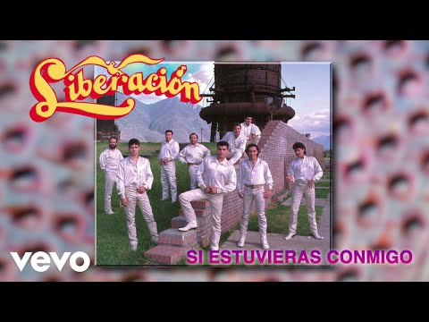 Liberación - Si Estuvieras Conmigo (Visualizer)
