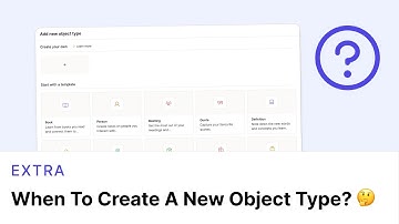When To Create A New Object Type? 🤔