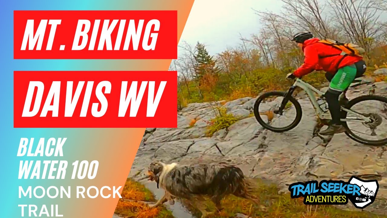 Mountain Biking Davis WV back to the famous Moon Rock part of the old