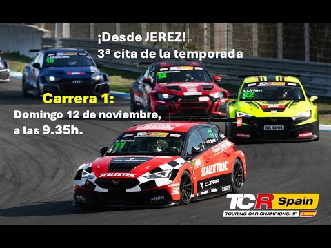 Directo TCR Spain - Carrera 1 del Circuito de Jerez.  Domingo a las 09.35h.