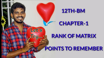 12TH- BUSINESS MATHS- CHAPTER 1-RANK OF MATRIX
