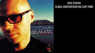 Dave Seaman - Global Underground 016: Cape Town (Disk1)