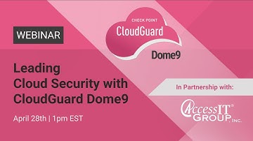 Webinar: Leading Cloud Security with CloudGuard Dome9