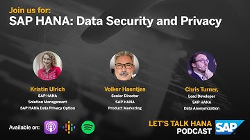 SAP HANA - Data Security and Privacy