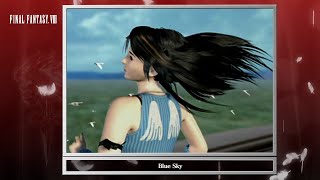 [Video Soundtrack] Blue Sky [FINAL FANTASY VIII]