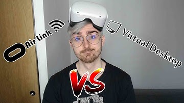 Oculus Air Link VS Virtual Desktop | Thoughts & Comparison | Oculus Quest 2 VR