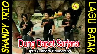 DUNG DAPOT SARJANA | SHANDY TRIO