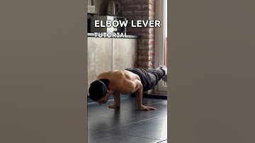ELBOW LEVER Tutorial for Beginners
