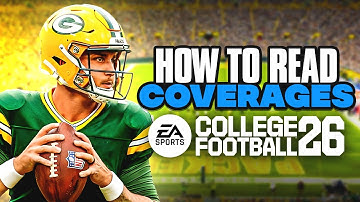 How To Read EVERY Coverage In CFB 26!