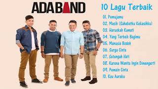 10 LAGU ADA BAND TERBAIK SEPANJANG MASA