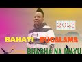 Bahati Bugalama Song Bhabha na Mayu Officel Audio 2023 0762171823